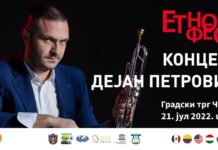 Koncertom Dejana Petrovića i Big Benda biće otvoren ovogodišnji “Etnofest“